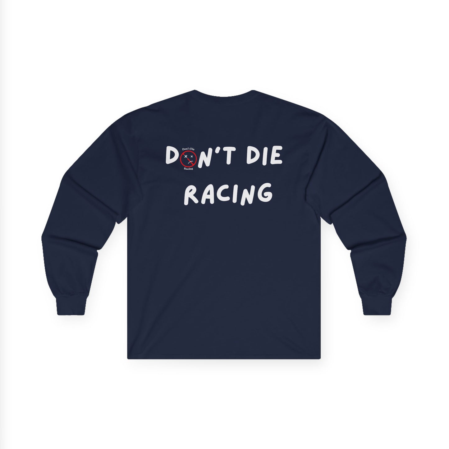 “Don’t Die Racing” Crew Neck