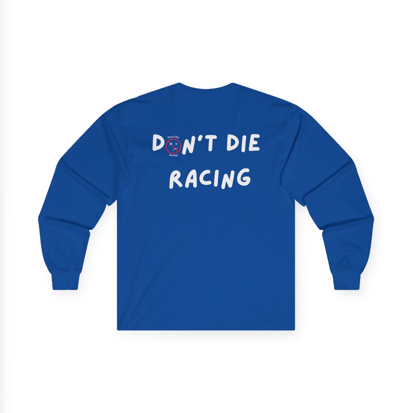 “Don’t Die Racing” Crew Neck