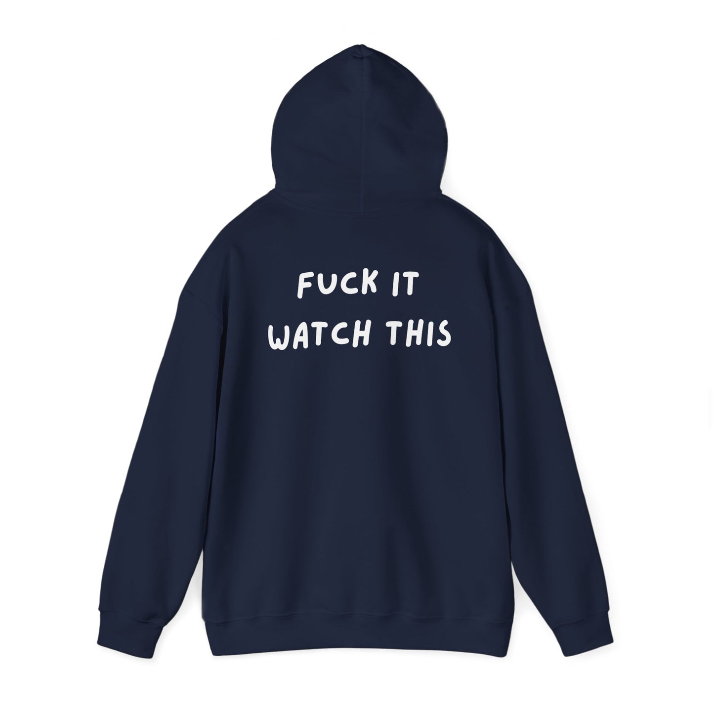 “F*ck it watch this” DDR Hoodie