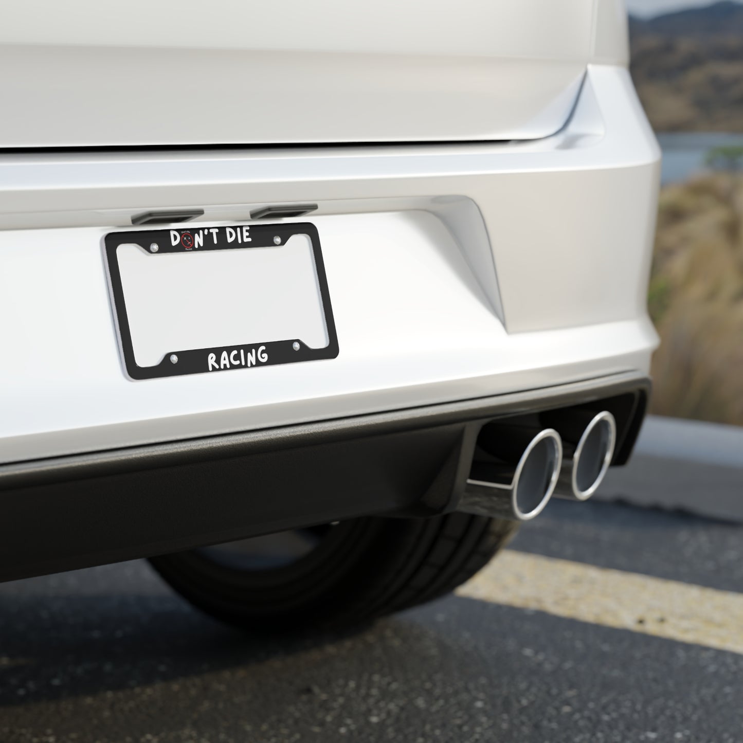 "Don't Die Racing" License Plate Frame