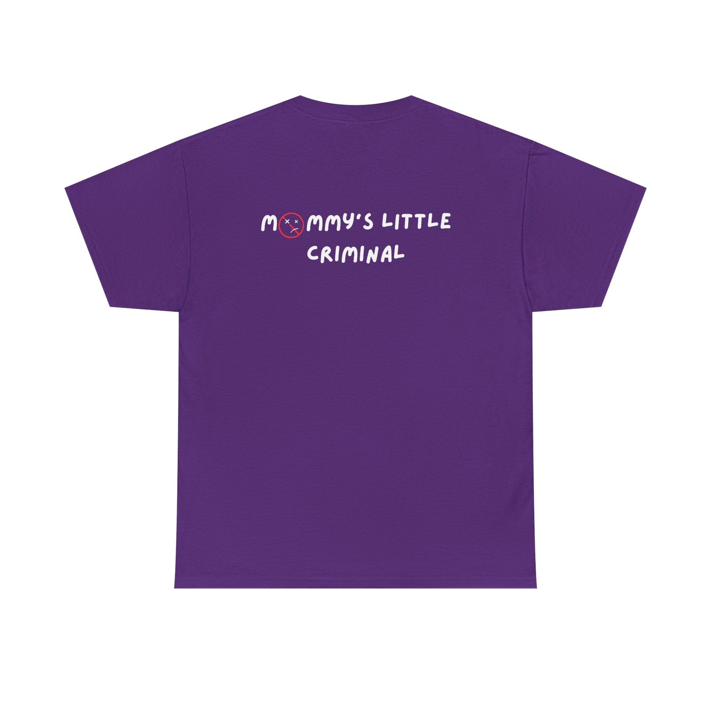 "Mommy's Little Criminal" T Shirt