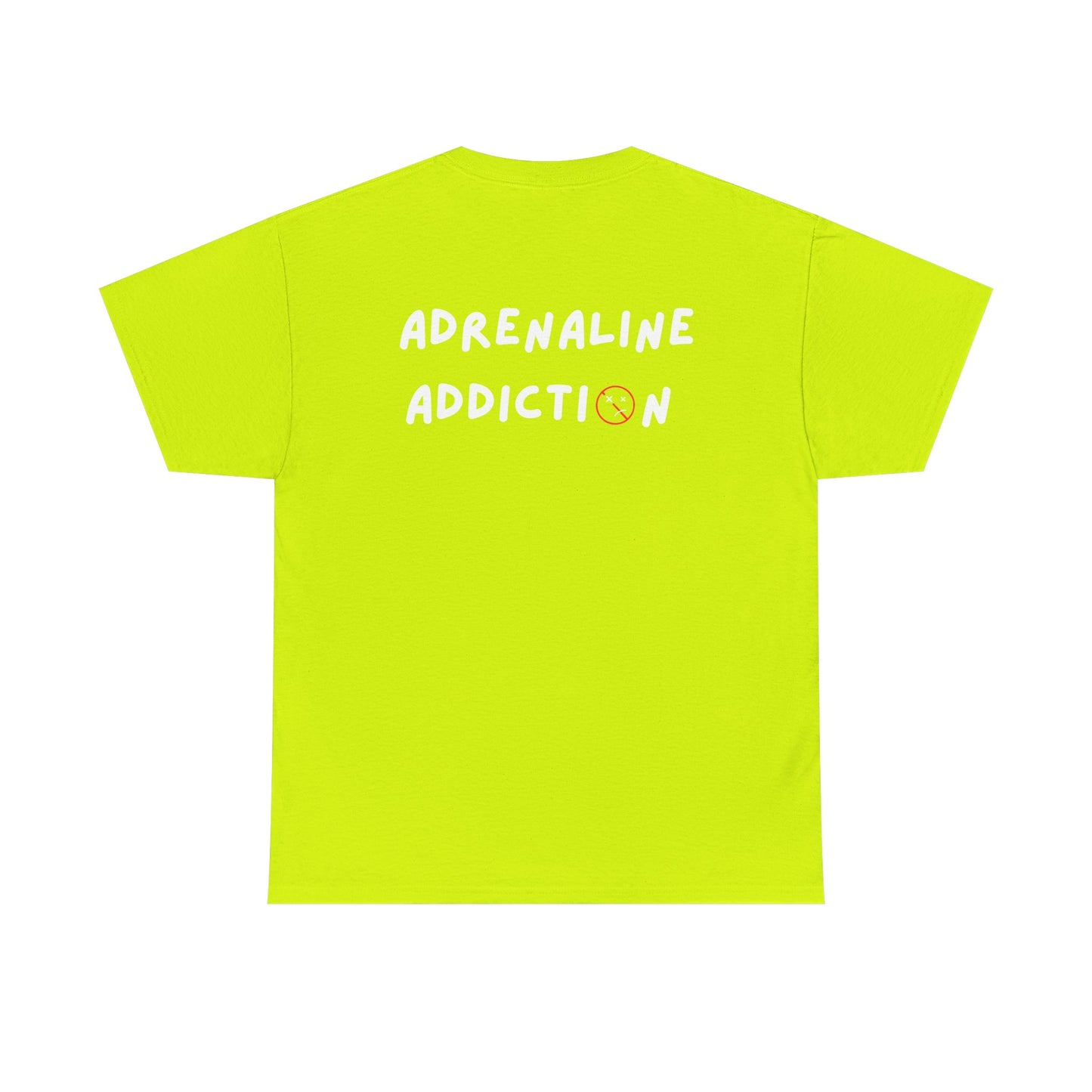 “Adrenaline Addiction” T-Shirt