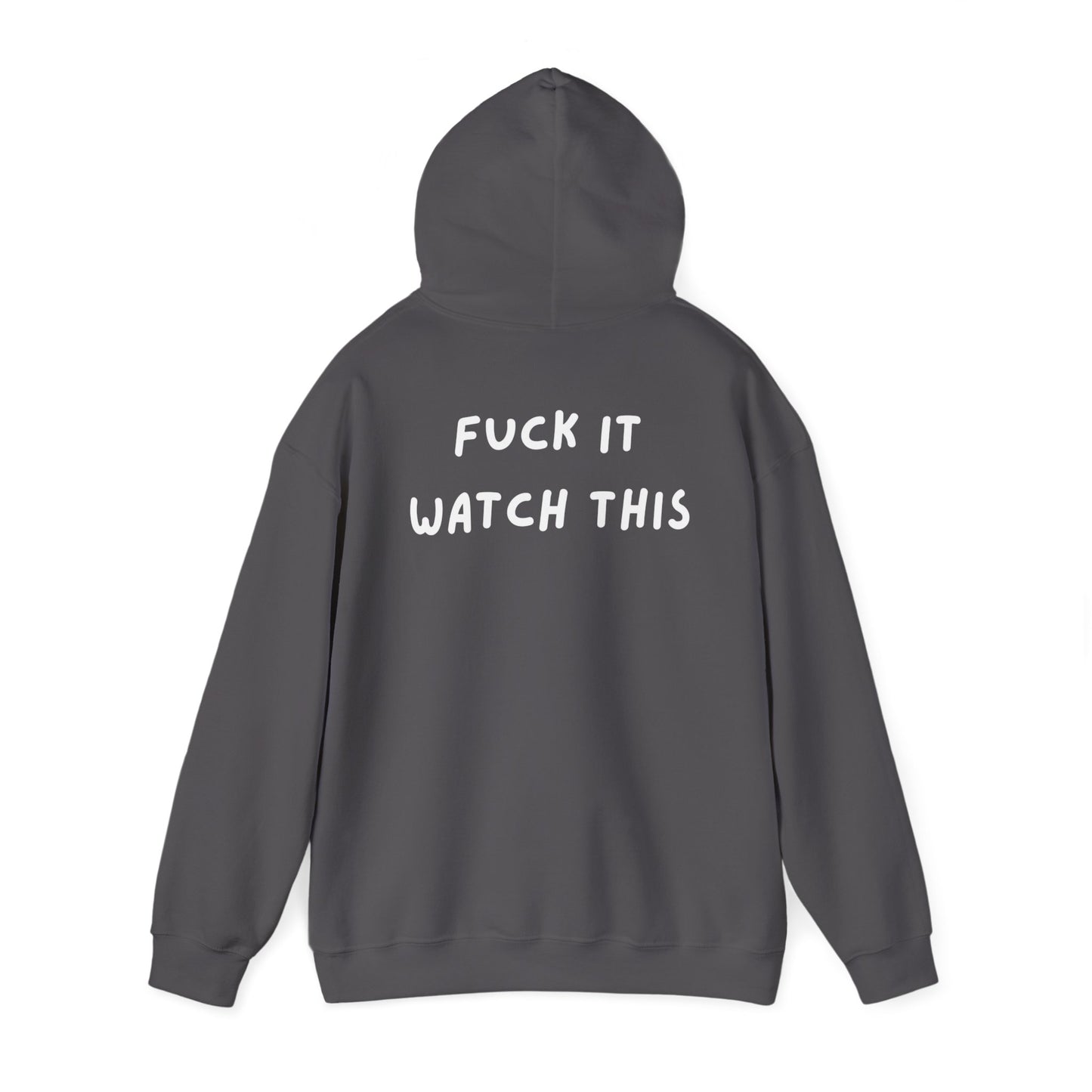 “F*ck it watch this” DDR Hoodie