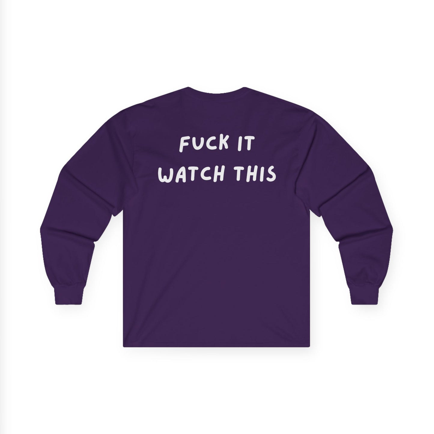 “F*ck it watch this” DDR Crew Neck