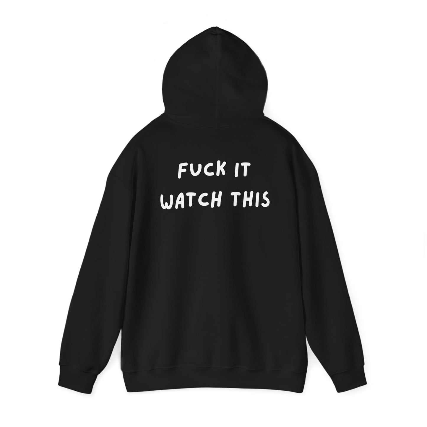 “F*ck it watch this” DDR Hoodie