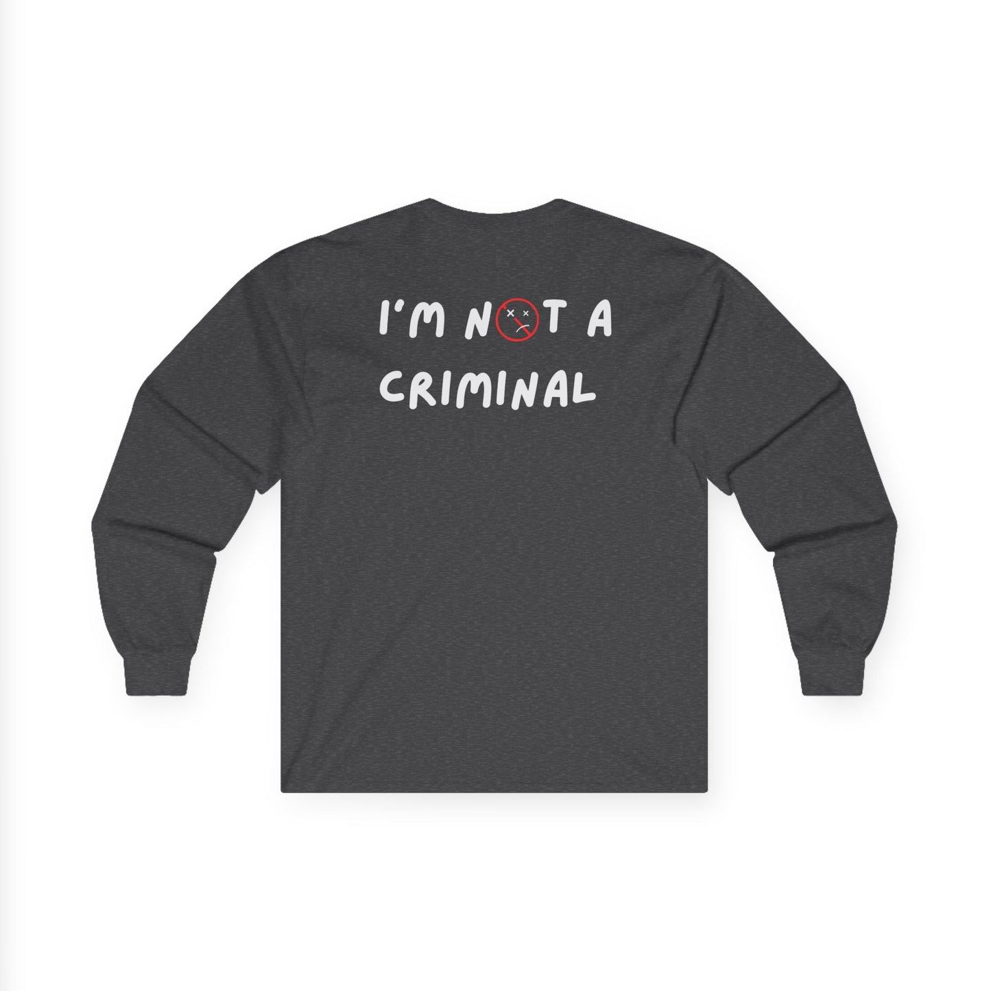 “I’M NOT A CRIMINAL” DDR-CREW NECK